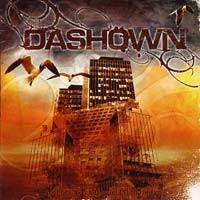 Dashown : Vengeance Is Mine and I Shall Repay